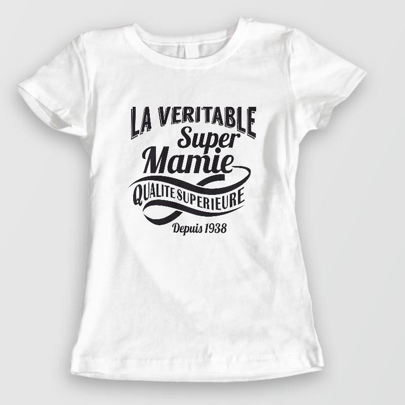 T-shirt - Véritable Super Mamie