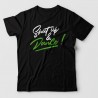 Shut-up & Dance - Tshirt de DANSE - DALS Shut-up & Dance - Tshirt de DANSE - DALS
