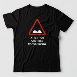 Tshirt Attention courbes dangereuses