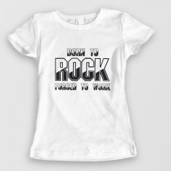 born to rock forced to work - Tshirt