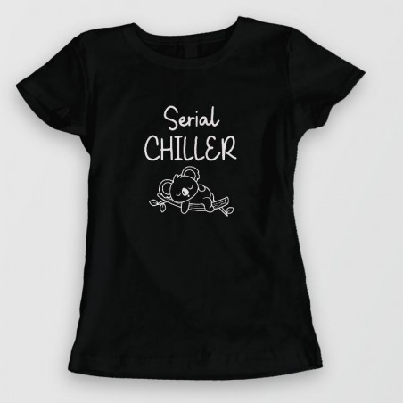 Tee shirt humour - Serial chiller Tee shirt humour - Serial chiller