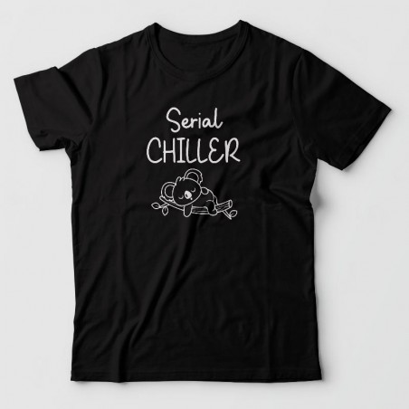Tee shirt humour - Serial chiller Tee shirt humour - Serial chiller