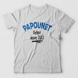 T-shirt fêtes de pères - Papounet certifié