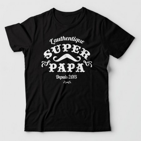 Tee shirt fête des pères - Authentique Super papa