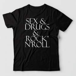 Sex and drugs & Rock'n Roll